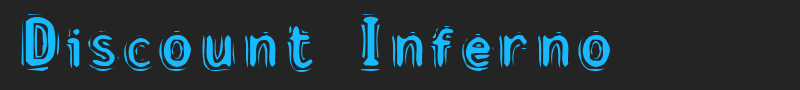 Discount Inferno font